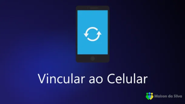 Vincular ao Celular