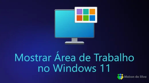 Mostrar Área de Trabalho no Windows 11