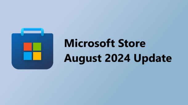 Microsoft Store 2024 August